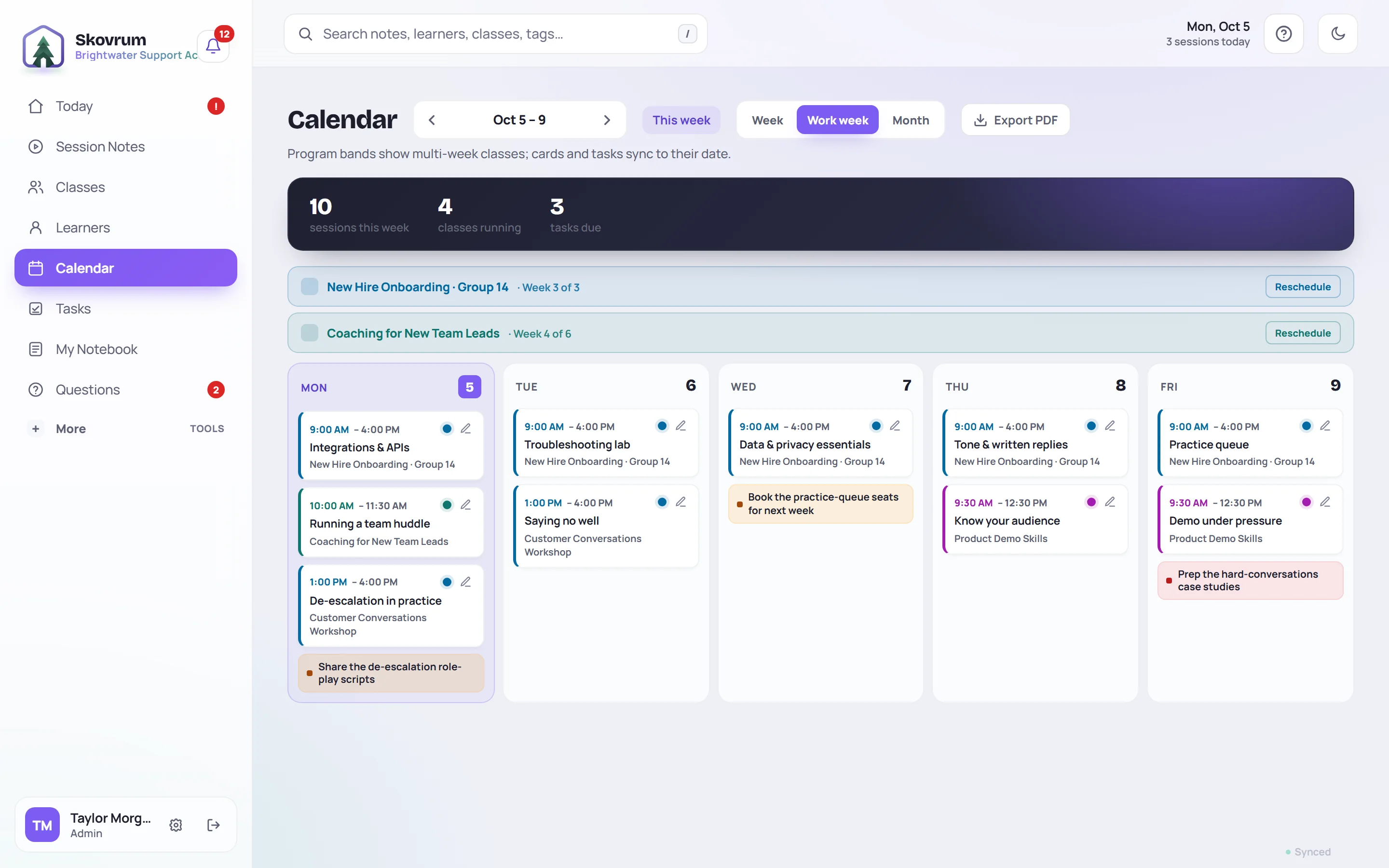The calendar's work week: a summary of sessions, classes and tasks, bands for two running classes, and session cards for each day