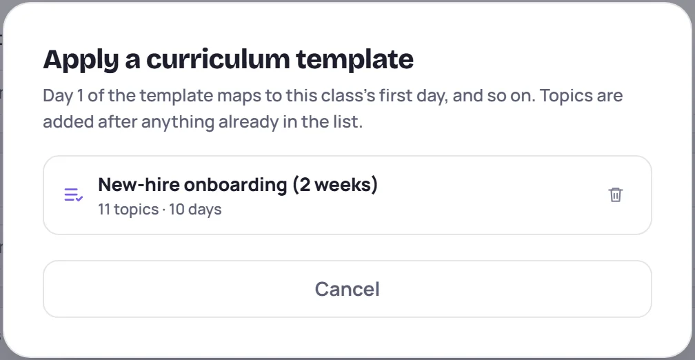 Apply a curriculum template: the templates saved for this class type