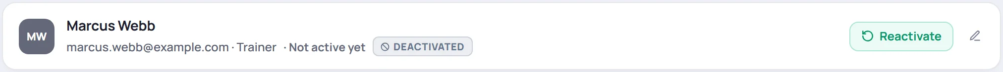 Marcus Webb, deactivated, with a Reactivate button