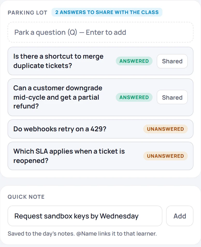The parking lot with four questions, two answered and two unanswered, and the quick note box