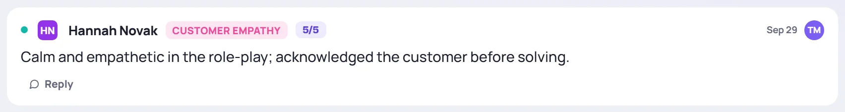 An observation about Hannah Novak, linked to Customer empathy and rated 5/5