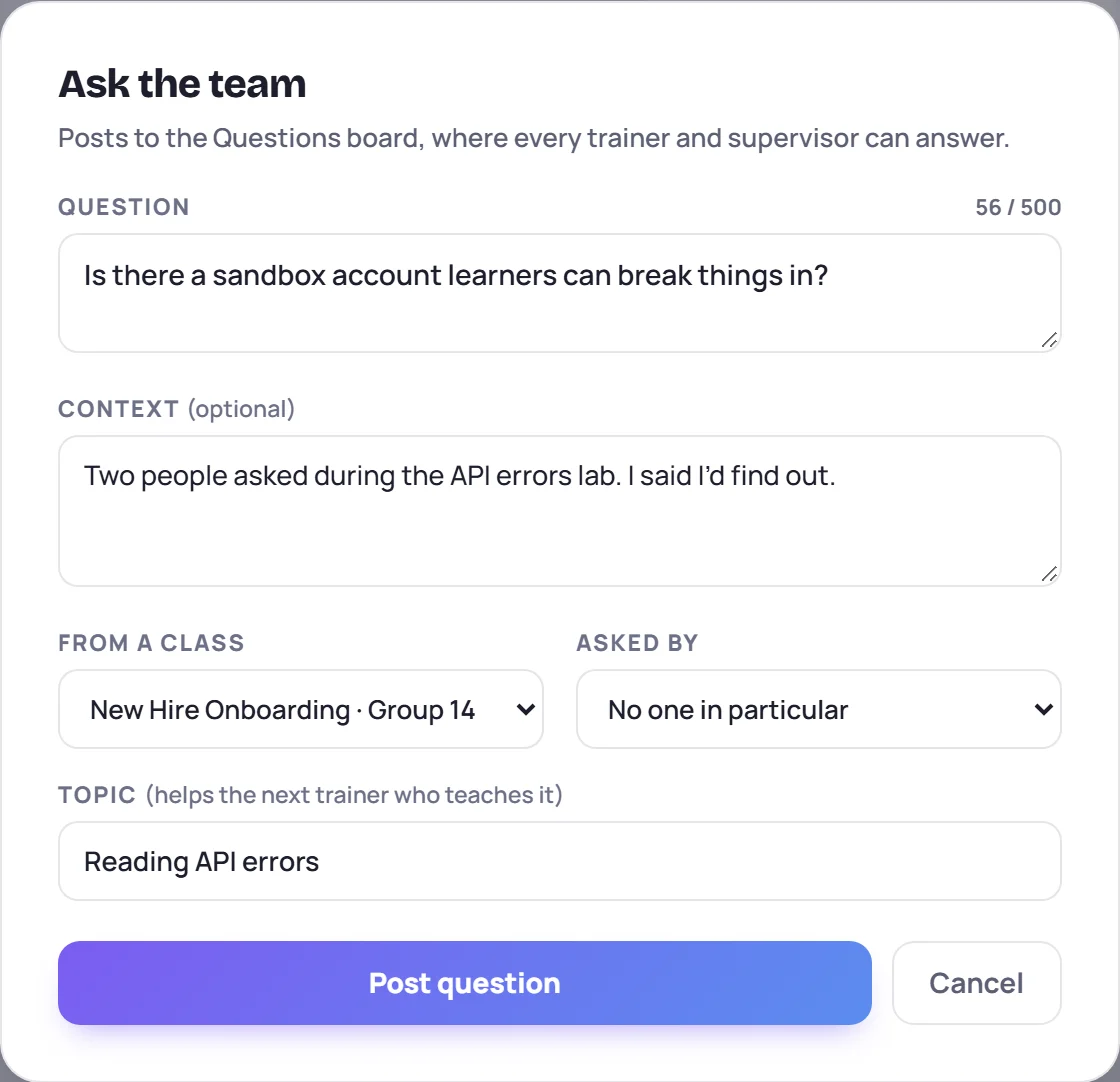 The Ask the team form: Question, Context, From a class, Asked by and Topic