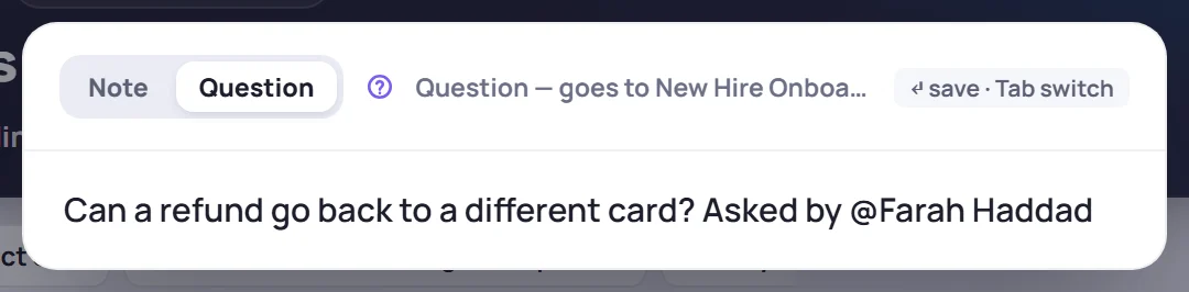 Quick capture on Question, on a session screen: the question goes to that class's parking lot