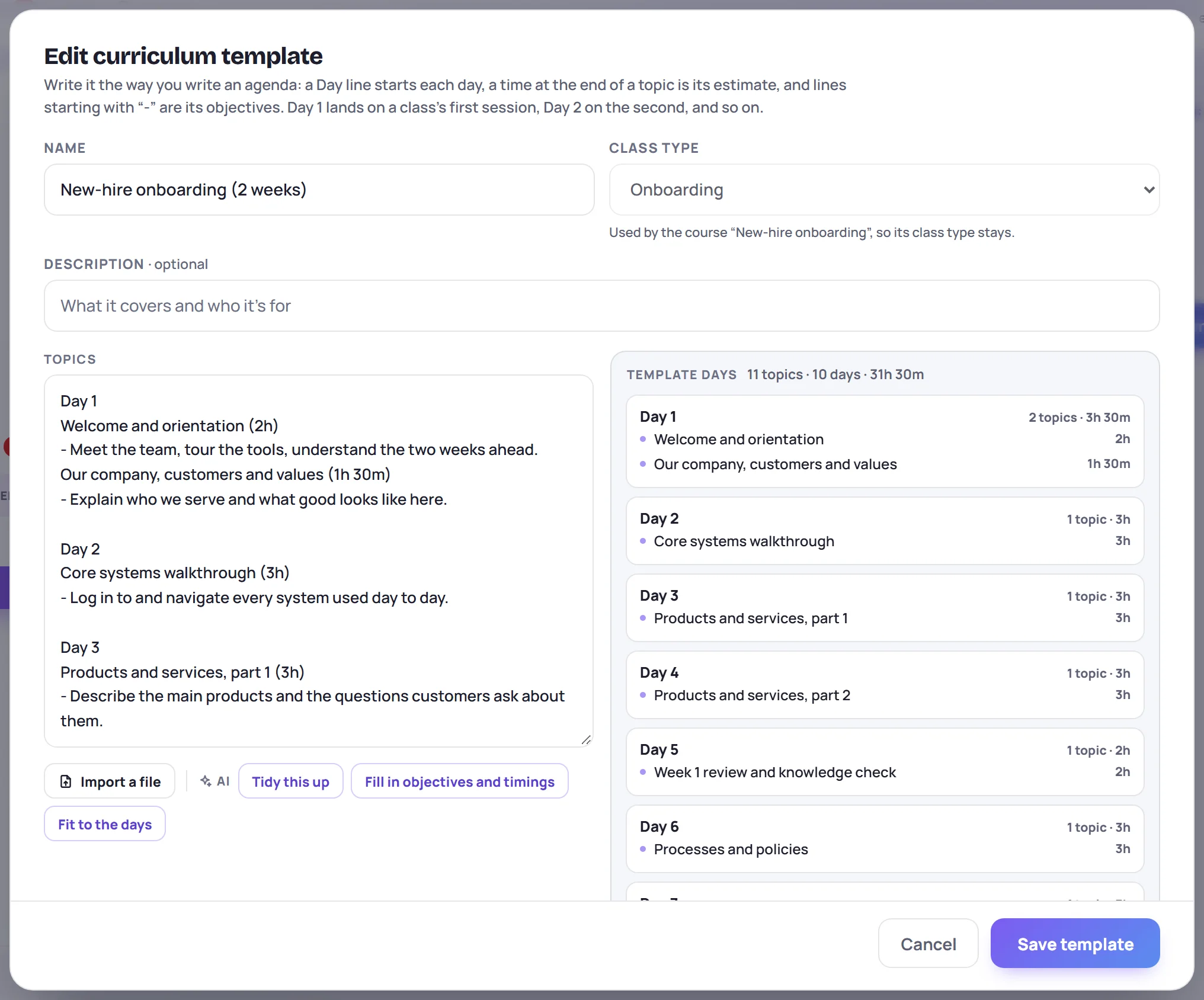 The curriculum template editor: the topics as text on the left, the template's days on the right